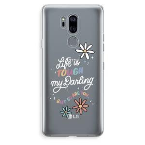 CaseCompany Tough Life: LG G7 Thinq Transparant Hoesje