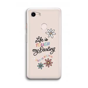 CaseCompany Tough Life: Google Pixel 3 Transparant Hoesje