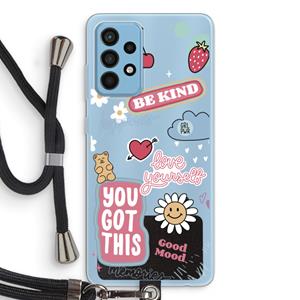 CaseCompany Positivity: Samsung Galaxy A52 Transparant Hoesje met koord