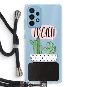 CaseCompany I love cacti: Samsung Galaxy A52 Transparant Hoesje met koord