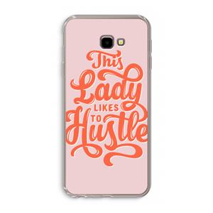CaseCompany Hustle Lady: Samsung Galaxy J4 Plus Transparant Hoesje