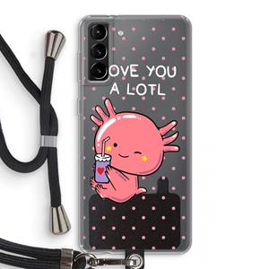 CaseCompany Love You A Lotl: Samsung Galaxy S21 Plus Transparant Hoesje met koord