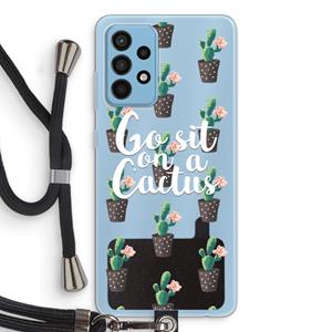 CaseCompany Cactus quote: Samsung Galaxy A52 Transparant Hoesje met koord