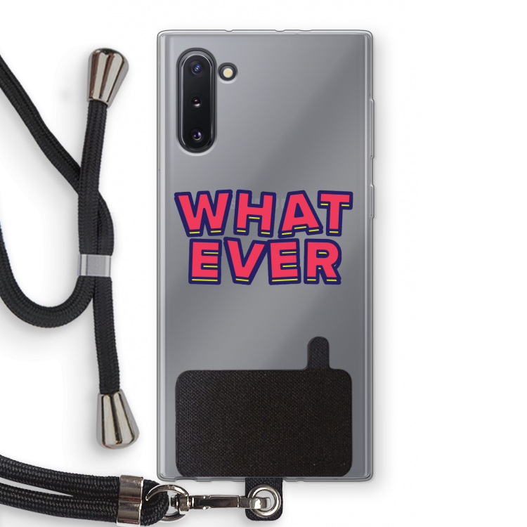 CaseCompany Whatever: Samsung Galaxy Note 10 Transparant Hoesje met koord