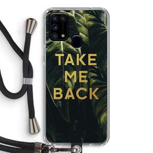 CaseCompany Take me back: Samsung Galaxy M31 Transparant Hoesje met koord