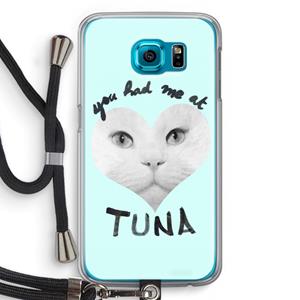 CaseCompany You had me at tuna: Samsung Galaxy S6 Transparant Hoesje met koord
