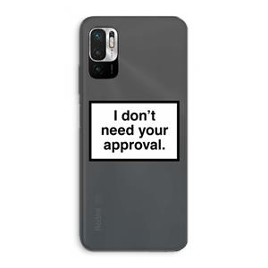 CaseCompany Don't need approval: Xiaomi Redmi Note 10 5G Transparant Hoesje