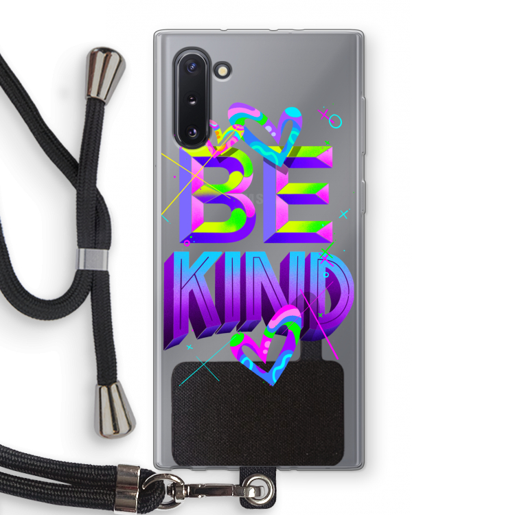 CaseCompany Be Kind: Samsung Galaxy Note 10 Transparant Hoesje met koord