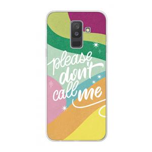 CaseCompany Don't call: Samsung Galaxy A6 Plus (2018) Transparant Hoesje
