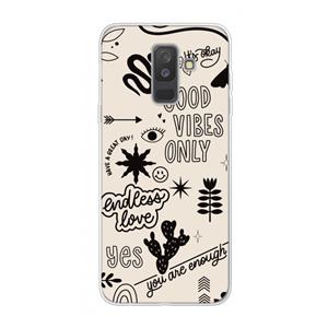 CaseCompany Good vibes: Samsung Galaxy A6 Plus (2018) Transparant Hoesje