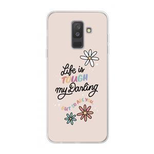 CaseCompany Tough Life: Samsung Galaxy A6 Plus (2018) Transparant Hoesje