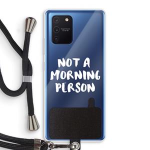 CaseCompany Morning person: Samsung Galaxy Note 10 Lite Transparant Hoesje met koord