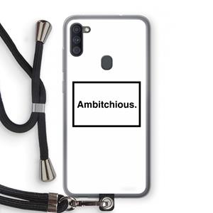 CaseCompany Ambitchious: Samsung Galaxy A11 Transparant Hoesje met koord