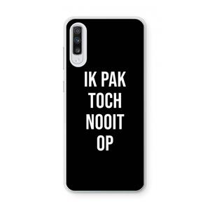 CaseCompany Ik pak nooit op - Zwart: Samsung Galaxy A70 Transparant Hoesje