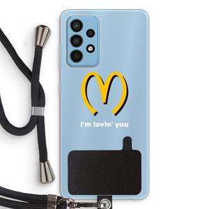 CaseCompany I'm lovin' you: Samsung Galaxy A52 Transparant Hoesje met koord