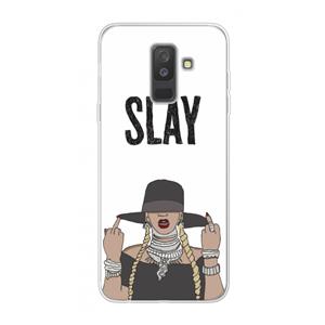 CaseCompany Slay All Day: Samsung Galaxy A6 Plus (2018) Transparant Hoesje