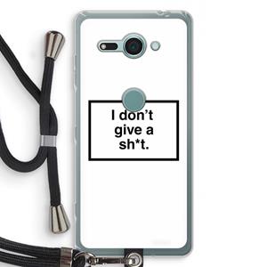 CaseCompany Don't give a shit: Sony Xperia XZ2 Compact Transparant Hoesje met koord
