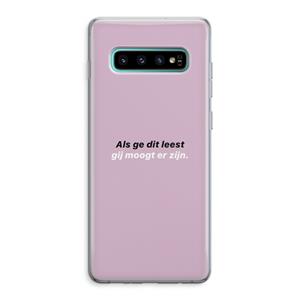 CaseCompany gij moogt er zijn: Samsung Galaxy S10 Plus Transparant Hoesje