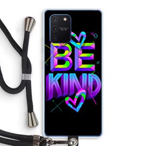 CaseCompany Be Kind: Samsung Galaxy Note 10 Lite Transparant Hoesje met koord