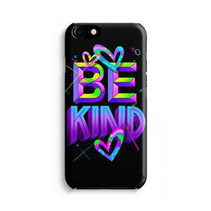 CaseCompany Be Kind: Volledig geprint iPhone SE 2020 Hoesje