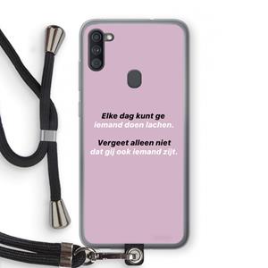 CaseCompany gij zijt ook iemand: Samsung Galaxy A11 Transparant Hoesje met koord