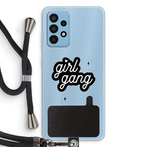 CaseCompany Girl Gang: Samsung Galaxy A52 Transparant Hoesje met koord