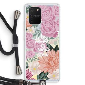 CaseCompany Kindness matters: Samsung Galaxy S10 Lite Transparant Hoesje met koord