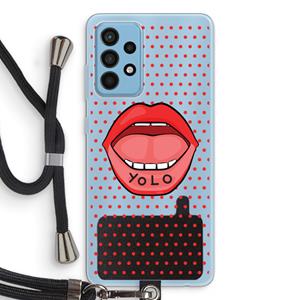 CaseCompany Yolo Denise: Samsung Galaxy A52 Transparant Hoesje met koord