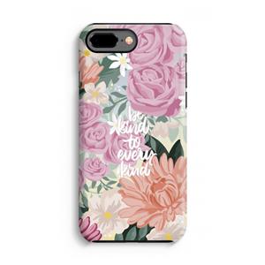CaseCompany Kindness matters: iPhone 7 Plus Tough Case