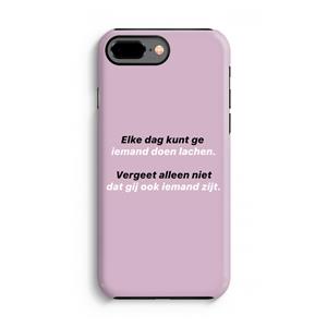 CaseCompany gij zijt ook iemand: iPhone 7 Plus Tough Case