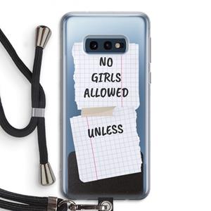 CaseCompany No Girls Allowed Unless: Samsung Galaxy S10e Transparant Hoesje met koord