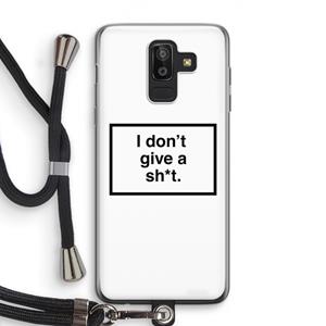 CaseCompany Don't give a shit: Samsung Galaxy J8 (2018) Transparant Hoesje met koord