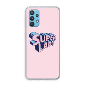 CaseCompany Superlady: Samsung Galaxy A32 4G Transparant Hoesje