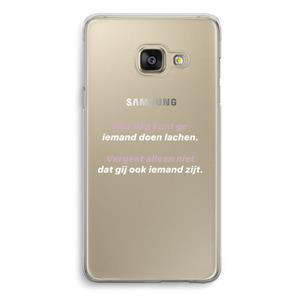 CaseCompany gij zijt ook iemand: Samsung A3 (2017) Transparant Hoesje