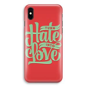 CaseCompany Turn hate into love: iPhone X Volledig Geprint Hoesje
