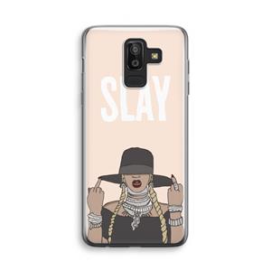 CaseCompany Slay All Day: Samsung Galaxy J8 (2018) Transparant Hoesje