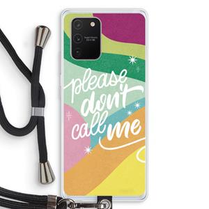 CaseCompany Don't call: Samsung Galaxy S10 Lite Transparant Hoesje met koord