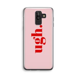 CaseCompany Ugh: Samsung Galaxy J8 (2018) Transparant Hoesje