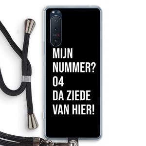 CaseCompany Da ziede van hier - Zwart: Sony Xperia 5 II Transparant Hoesje met koord