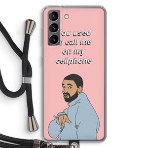 CaseCompany Hotline bling: Samsung Galaxy S21 Transparant Hoesje met koord