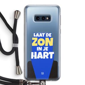 CaseCompany Laat de zon in je hart: Samsung Galaxy S10e Transparant Hoesje met koord