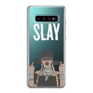 CaseCompany Slay All Day: Samsung Galaxy S10 Plus Transparant Hoesje