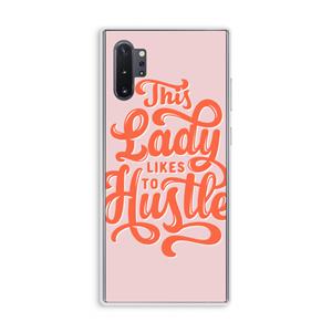 CaseCompany Hustle Lady: Samsung Galaxy Note 10 Plus Transparant Hoesje