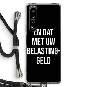 CaseCompany Belastinggeld - Zwart: Sony Xperia 1 III Transparant Hoesje met koord
