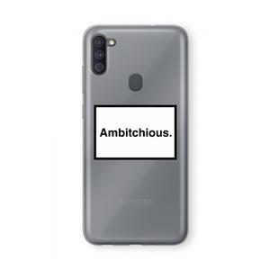 CaseCompany Ambitchious: Samsung Galaxy A11 Transparant Hoesje