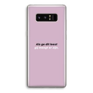 CaseCompany gij moogt er zijn: Samsung Galaxy Note 8 Transparant Hoesje