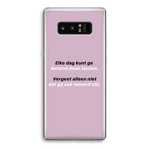 CaseCompany gij zijt ook iemand: Samsung Galaxy Note 8 Transparant Hoesje