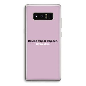 CaseCompany gij beslist: Samsung Galaxy Note 8 Transparant Hoesje