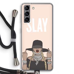 CaseCompany Slay All Day: Samsung Galaxy S21 Transparant Hoesje met koord