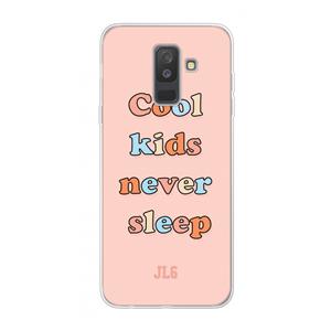 CaseCompany Cool Kids Never Sleep: Samsung Galaxy A6 Plus (2018) Transparant Hoesje